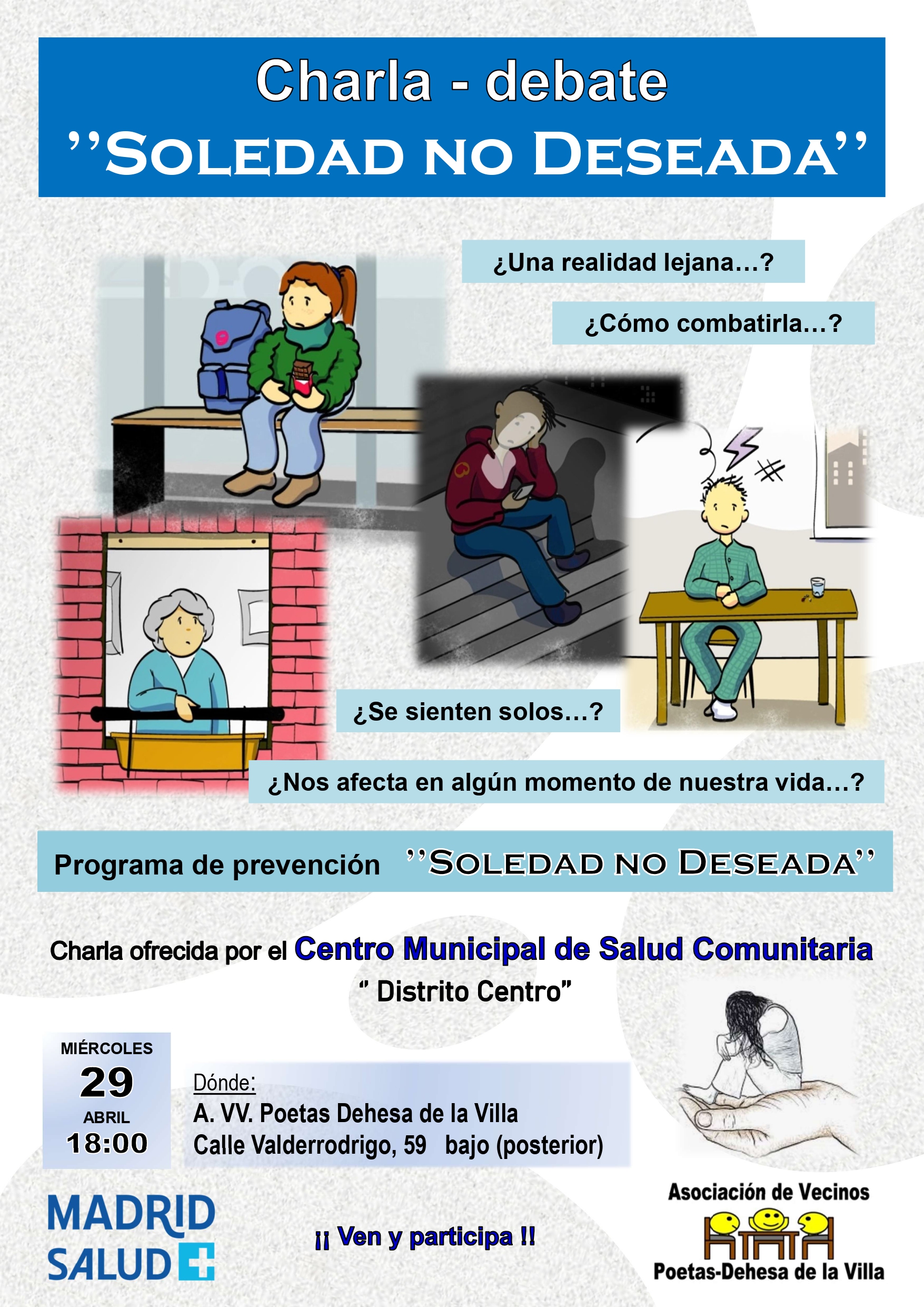 Charla - debate "SOLEDAD NO DESEADA"