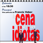 CINECLUB POETAS: "LA CENA DE LOS IDIOTAS"